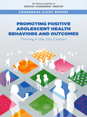 cover image of Promoting Positive Adolescent Health Behaviors and Outcomes